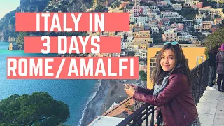 3 Day Trip in Italy: Rome, Naples, and Amalfi Coast! (Sightseeing, Colosseum, What to do?)