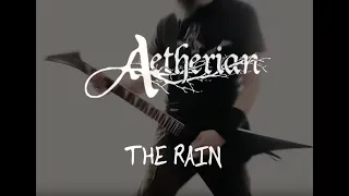 Aetherian - The Rain (Intro Cover)