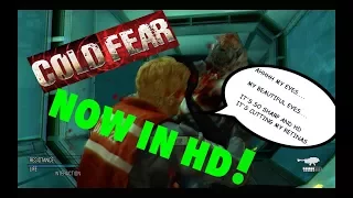 I CAN SEE CLEARLY NOW, 720 IS GONE - COLD FEAR HD GAMEPLAY 5