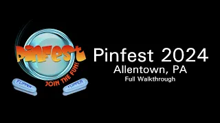 Pinfest 2024 | Full Walkthrough | Allentown, PA