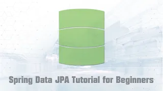 Spring Data JPA Tutorial for Beginners