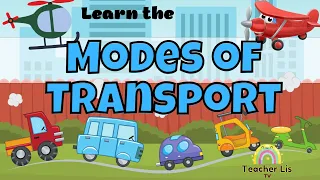 Modes of Transport | Type of Transportation | Transportation for Kids