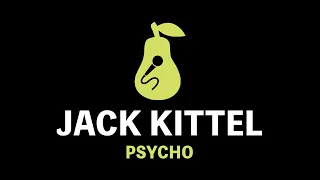 Jack Kittel - Psycho (Karaoke)