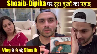 Shoaib और Dipika का हाल हुआ बेहाल, मां को Hospital में देख भर आई Shoaib की आंखें