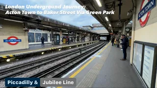 London Underground Journey: Acton Town to Baker Street via Green Park