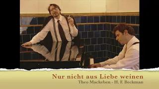 Nur nicht aus Liebe weinen - Kabarett Berlin