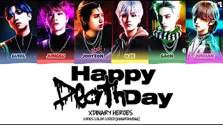 Xdinary Heroes "Happy Death Day" Lyrics Color Coded [Han/Rom/Eng]