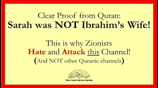 MS86 1 Why Sarah was NOT Ibrahim's (Abraham's) wife? Why Zionists Hate and Attack this Channel?