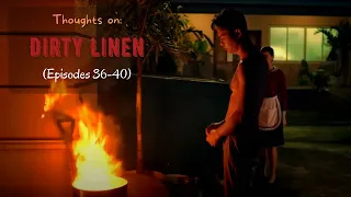 Thoughts on: Dirty Linen l Episodes (36-40) Dirty Linen Series Review