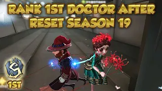 #37 This is Rank 1 Doctor After Reset Season 19 | Eversleeping | Identity V | 第五人格 | 제5인격