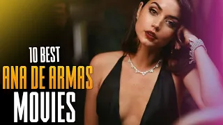 10 Best Ana De Armas Movies