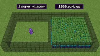 1000 zombies vs 1 super villager (but villager has all effects)