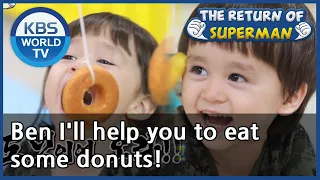 Ben I'll help you to eat some donuts! [The Return of Superman/ ENG / 2020.08.23]