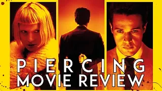 Piercing (2018) Movie Review