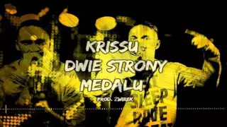 KRI55U - Dwie Strony Medalu (prod. ŻwiRek)