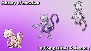 How GOOD was Mewtwo ACTUALLY? - History of Mewtwo in Competitive Pokemon (Gens 1-7)