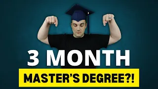 3 Month Masters Degree?! Fastest "Hackable" Master's Programs