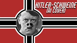 Hitler-Schweine(Глюк’oZa)