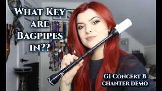 What key are bagpipes in?? // G1 Concert B chanter