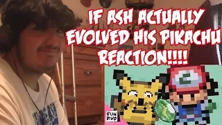 Pokemon parody | "If Ash actually evolved his Pikachu" REACTION