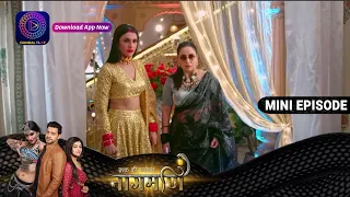 Ishq Ki Dastaan Naagmani | 28 March 2023 Episode 248 | Mini Episod | Dangal TV