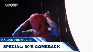 Special: 80’s Comeback | Making the Movies