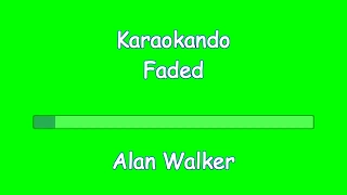 Karaoke Internazionale - Faded - Alan Walker ( Lyrics )