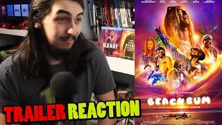 The Beach Bum (2019) - TRAILER REACTION and REVIEW