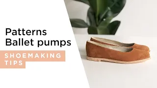 How to make an easy shoe pattern - Ballet Pumps | HANDMADE | Shoemaking Tutorial