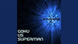 Goku vs Superman Rap Battle