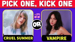 Pick One Kick One SONG BATTLE | 2023 Top Hits VS Taylor Swift's songs