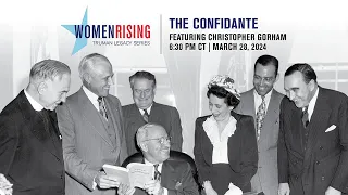 THE CONFIDANTE: THE UNTOLD STORY OF THE WOMAN WHO HELPED WIN WORLD WAR II AND SHAPE MODERN AMERICA