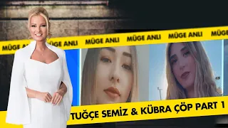 Tuğçe Semiz ve Emine Çöp Cinayeti Part 1 | Müge Anlı ile Tatlı Sert Kolajlar