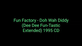 Fun Factory - Doh Wah Diddy (Dee Dee Fun-Tastic Extented) 1995 CD_euro house