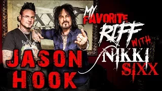 My Favorite Riff with Nikki Sixx: Jason Hook (Five Finger Death Punch)