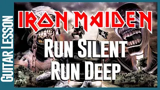 Iron Maiden - Run Silent Run Deep - Guitar Lessons