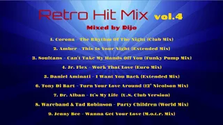 Retro Hit Mix vol.4 Mixed by Dijo