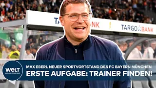 FUßBALL: Max Eberl neuer Sportvortstand von FC Bayern München! Ex-Leipziger fängt am Freitag an