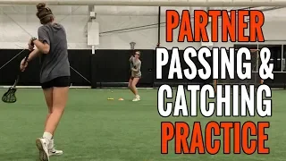 Partner Passing & Catching Practice | Lacrosse Skills