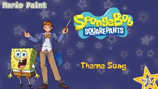 071 - SpongeBob SquarePants Theme Song (SpongeBob Musical) ~ Super Mario Paint