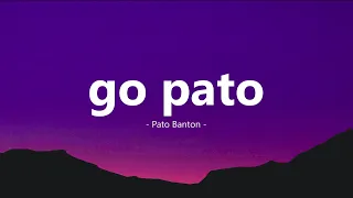 Pato Banton - Go pato  (Lyrics)