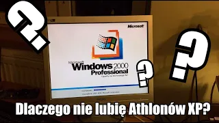 Dlaczego nie lubię Athlonów XP? - Mój Stary Komputer