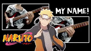 Naruto Shippuden Motivational OST | MY NAME | Guitar Cover