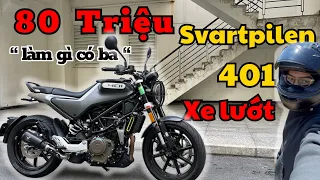 Xe cũ giá tốt | 401 svart xe lướt | Svartpilen 401 lướt | 401 lướt siêu keng