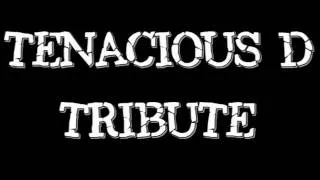 Tenacious D - Tribute [Radio Edit]