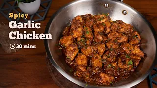 Spicy Garlic Chicken | Chicken Starters Recipe | Chicken Recipes | Cookd