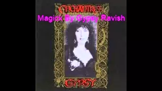 Magick By Gypsy Ravish