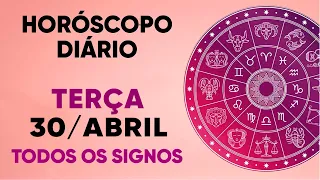 HORÓSCOPO DO DIA - SEGUNDA DIA 30/04/24 - PREVISÕES PARA TODOS OS SIGNOS