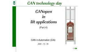 CANopen application profile CiA 417 - CANopen Lift technology day 2020