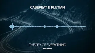 Casepeat & Plutian - Theory of Everything [Infrasonic Pure] OUT NOW!